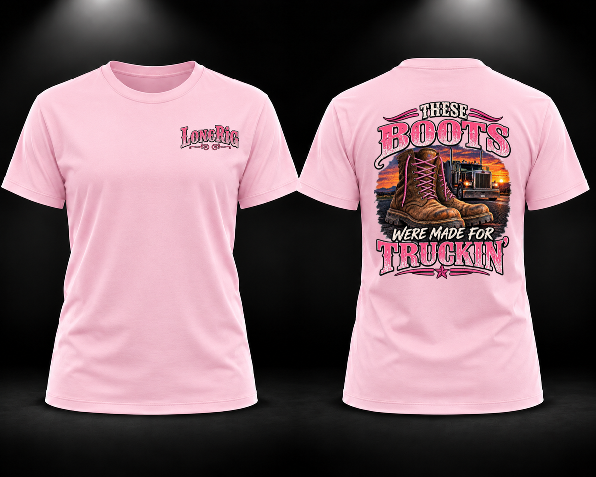 Boots Made For Truckin'